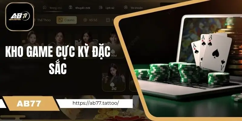 Kho game cực kỳ đặc sắc
