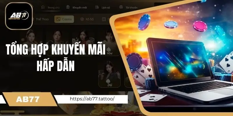 Tổng hợp khuyến mãi hấp dẫn