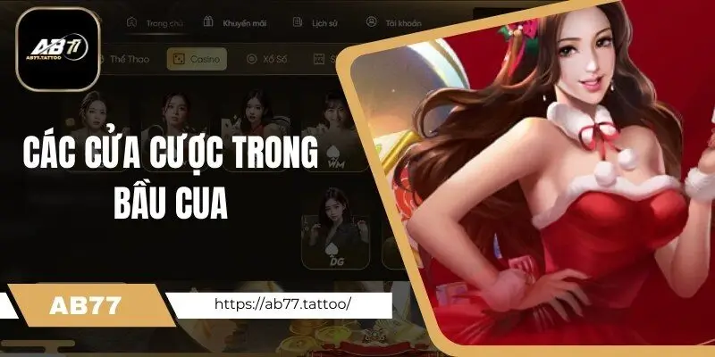 Các cửa cược trong game Bầu Cua